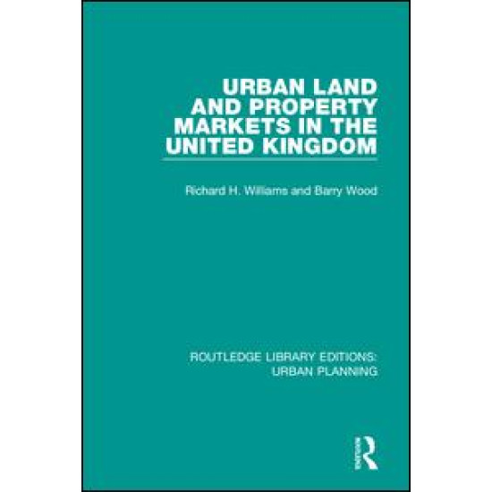 Urban Land and Property Markets in the United Kingdom