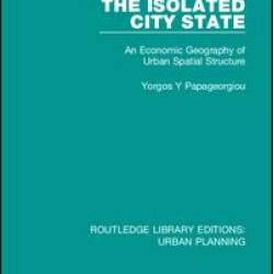 The Isolated City State The Isolated City State