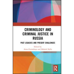Criminology and Criminal Justice in Russia Criminology and Criminal Justice in Russia