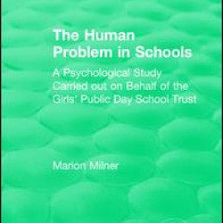The Human Problem in Schools (1938)
