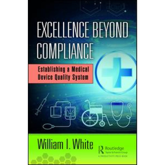 Excellence Beyond Compliance Excellence Beyond Compliance