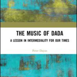 The Music of Dada The Music of Dada