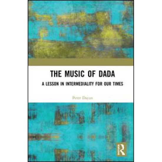 The Music of Dada