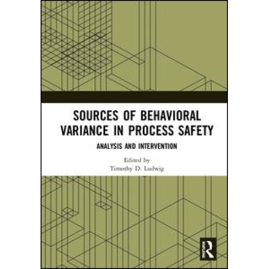 Sources of Behavioral Variance in Process Safety