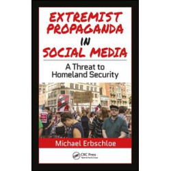 Extremist Propaganda in Social Media Extremist Propaganda in Social Media