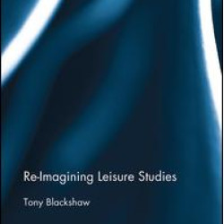 Re-Imagining Leisure Studies