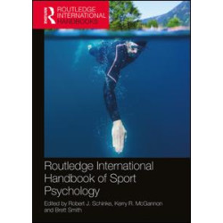 Routledge International Handbook of Sport Psychology