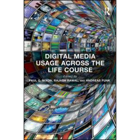 Digital Media Usage Across the Life Course