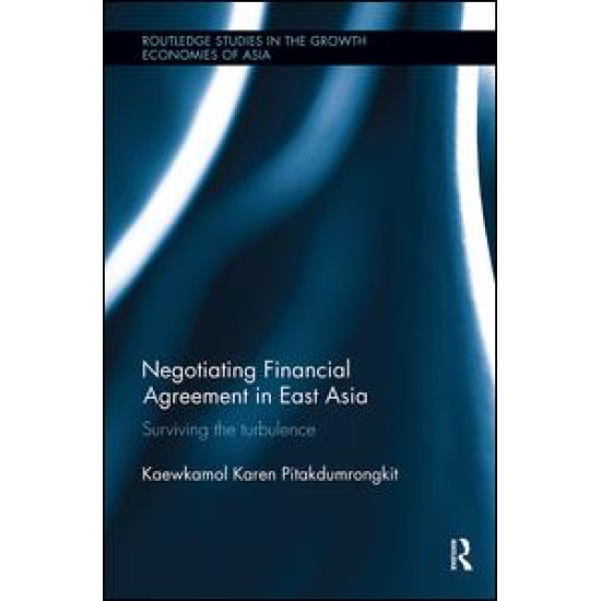 Negotiating Financial Agreement in East Asia