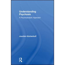 Understanding Psychosis Understanding Psychosis