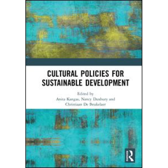 Cultural Policies for Sustainable Development Cultural Policies for Sustainable Development