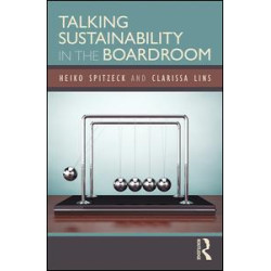 Talking Sustainability in the Boardroom Talking Sustainability in the Boardroom