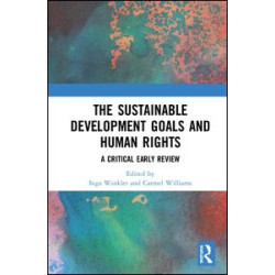 The Sustainable Development Goals and Human Rights The Sustainable Development Goals and Human Rights