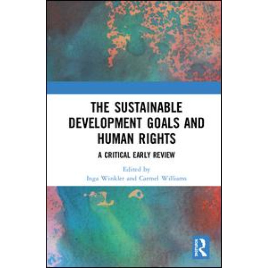 The Sustainable Development Goals and Human Rights The Sustainable Development Goals and Human Rights