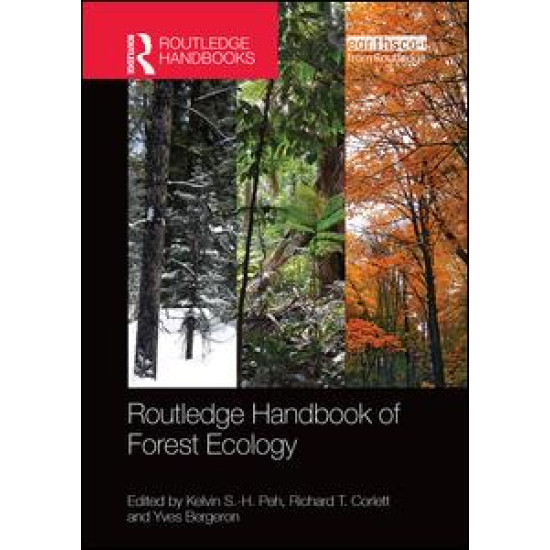 Routledge Handbook of Forest Ecology
