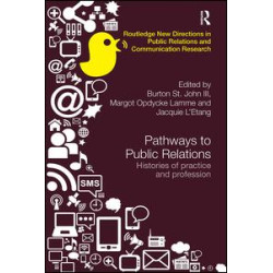 Pathways to Public Relations Pathways to Public Relations