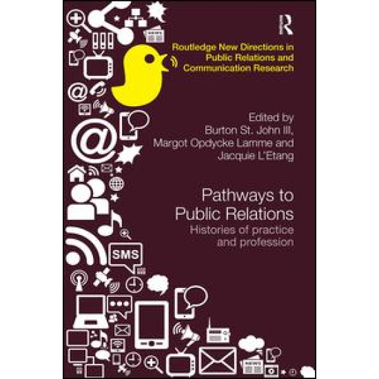 Pathways to Public Relations Pathways to Public Relations