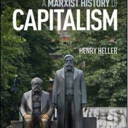 A Marxist History of Capitalism A Marxist History of Capitalism