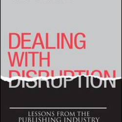 Dealing with Disruption