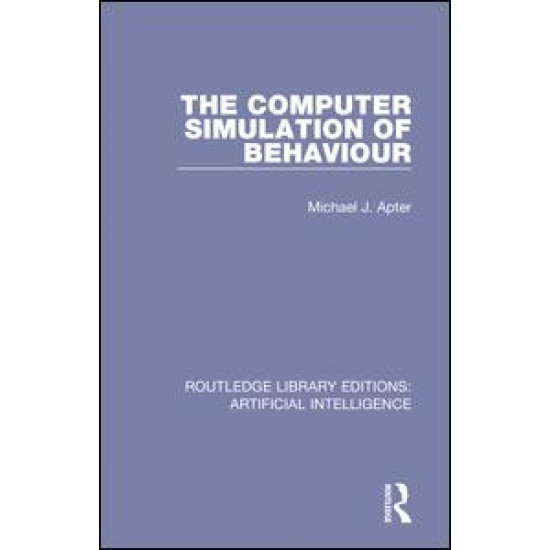 The Computer Simulation of Behaviour