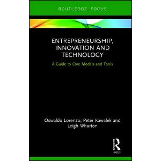 Entrepreneurship, Innovation and Technology