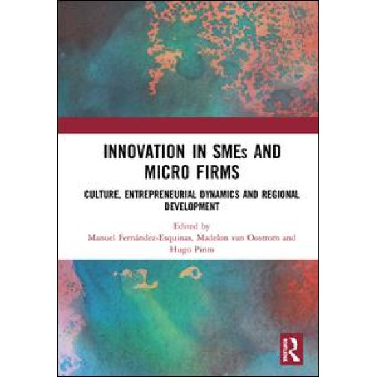 Innovation in SMEs and Micro Firms