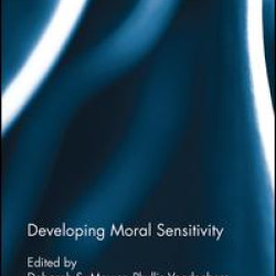 Developing Moral Sensitivity Developing Moral Sensitivity