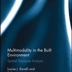 Multimodality in the Built Environment