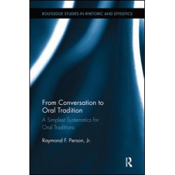 From Conversation to Oral Tradition From Conversation to Oral Tradition