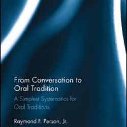 From Conversation to Oral Tradition From Conversation to Oral Tradition