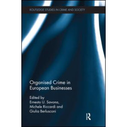 Organised Crime in European Businesses