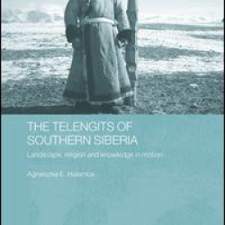 The Telengits of Southern Siberia The Telengits of Southern Siberia