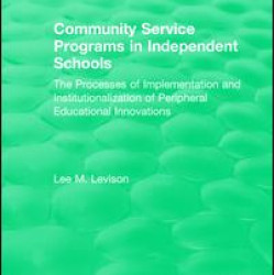 Community Service Programs in Independent Schools Community Service Programs in Independent Schools