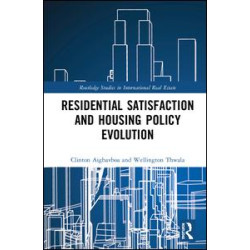 Residential Satisfaction and Housing Policy Evolution