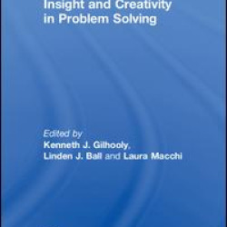 Insight and Creativity in Problem Solving Insight and Creativity in Problem Solving