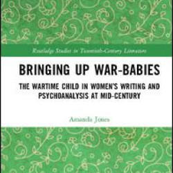 Bringing Up War-Babies