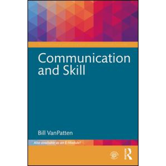 Communication and Skill Communication and Skill