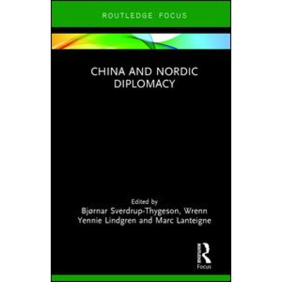 China and Nordic Diplomacy