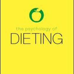 The Psychology of Dieting