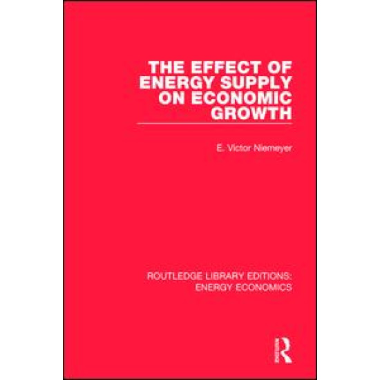 The Effect of Energy Supply on Economic Growth