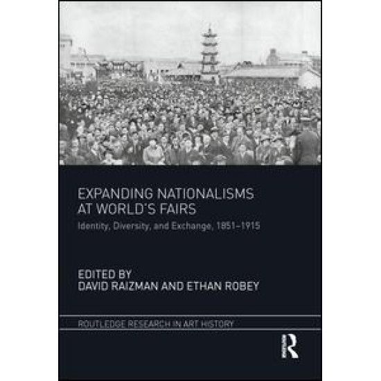 Expanding Nationalisms at World's Fairs Expanding Nationalisms at World's Fairs