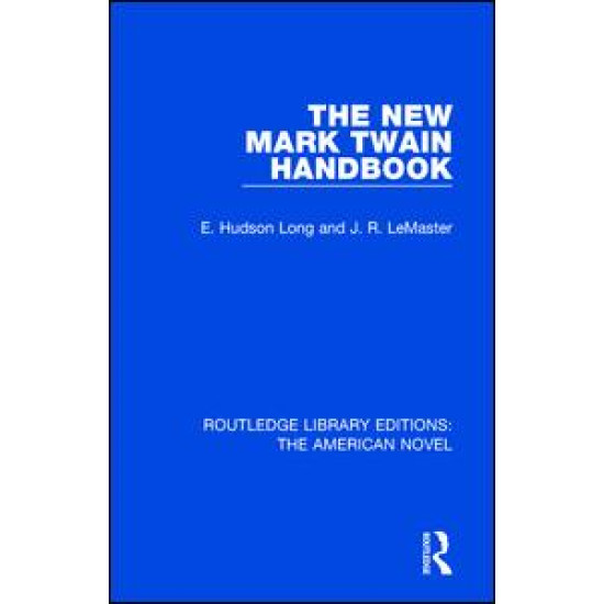 The New Mark Twain Handbook The New Mark Twain Handbook