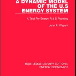 A Dynamic Model of the US Energy System A Dynamic Model of the US Energy System