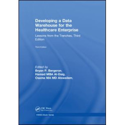Developing a Data Warehouse for the Healthcare Enterprise