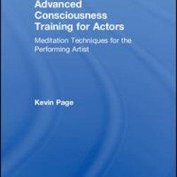 Advanced Consciousness Training for Actors
