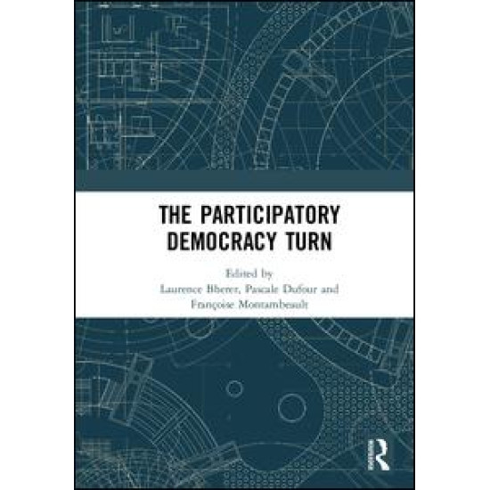 The Participatory Democracy Turn