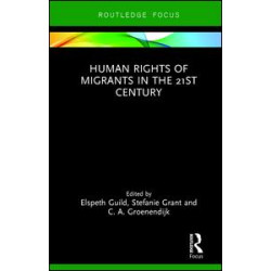 Human Rights of Migrants in the 21st Century Human Rights of Migrants in the 21st Century