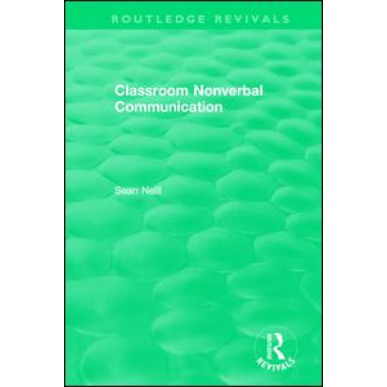 Classroom Nonverbal Communication Classroom Nonverbal Communication