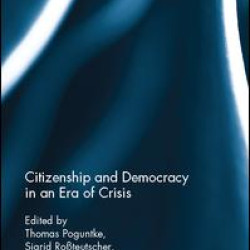 Citizenship and Democracy in an Era of Crisis