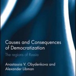 Causes and Consequences of Democratization Causes and Consequences of Democratization